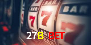 27B Bet